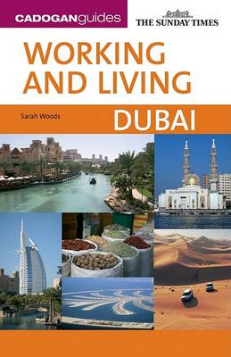 Working and Living Dubai (Paperback)
