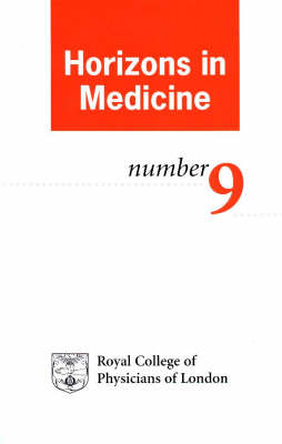 Horizons in Medicine: v. 9 (Paperback)