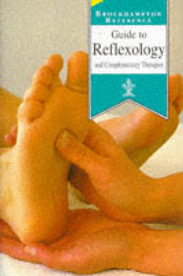Guide to Reflexology - Brockhampton Library (Hardback)