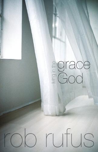 Living in the Grace of God (Paperback)