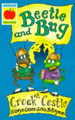 Beetle and Bug at Croak Castle - Beginner Fiction Paperbacks 3 (Paperback)