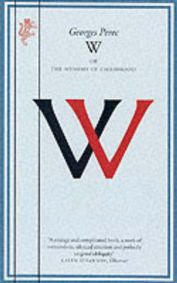 W. or the Memory of Childhood (Hardback)