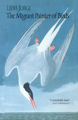 The Migrant Painter of Birds (Hardback)