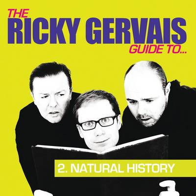 The Ricky Gervais Podcast Guide to Natural History (CD-Audio)