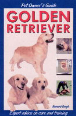 Pet Owner's Guide to the Golden Retriever (Hardback)