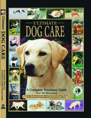 Ultimate Dog Care (Hardback)