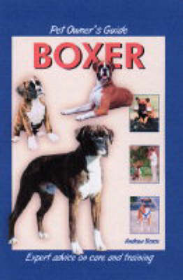 Pet Owner's Guide to the Boxer (Hardback)