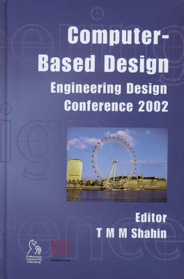 Computer-Based Design: Engineering Design Conference 2002 (Hardback)
