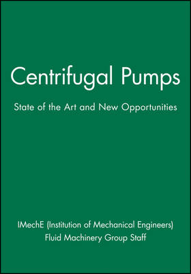 Centrifugal Pumps: State of the Art and New Opportunities (Hardback)