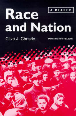 Race and Nation: A Reader - Tauris History Readers (Paperback)