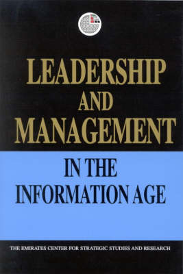 Leadership and Management in the Information Age (Paperback)