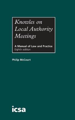 Knowles on Local Authority Meetings (Hardback)