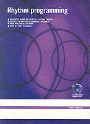 Roberts: Rhythm Programming (With CD-ROM) (Paperback)