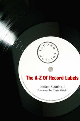 The A-Z of Record Labels (Paperback)
