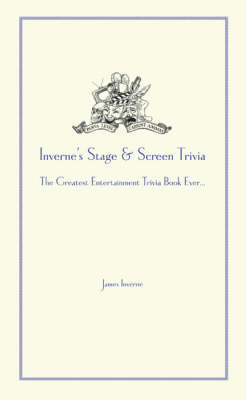 Inverne's Stage and Screen Trivia (Hardback)