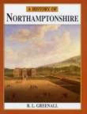 A History of Northamptonshire (Paperback)