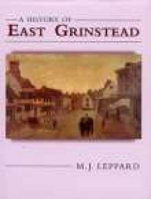 A History of East Grinstead (Paperback)