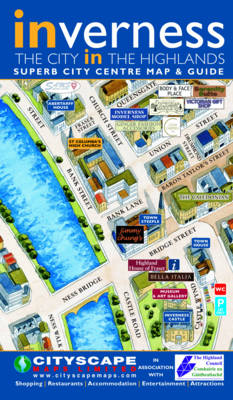 Inverness the City in the Highlands: City Centre Map and Guide (Sheet map, folded)