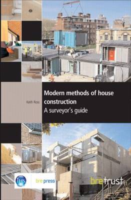 Modern Methods of House Construction: A Surveyor's Guide (FB 11) (Paperback)