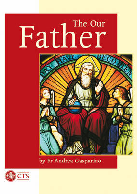 Our Father - Spirituality (Paperback)