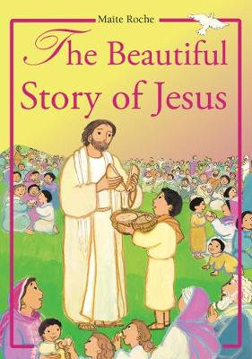 Beautiful Story of Jesus - CTS Children's Books (Hardback)