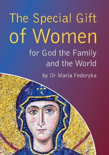 Special Gift of Women: for God the Family and the World (Paperback)