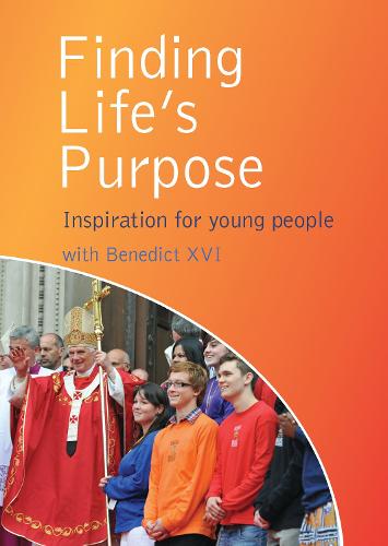 Finding Life's Purpose: Inspiration for young people (Paperback)