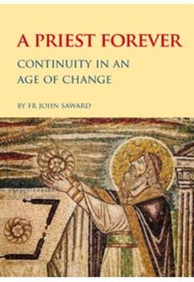 A Priest Forever: Continuity in an Age of Change (Paperback)