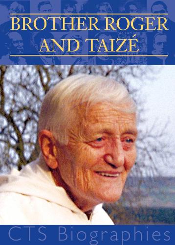 Brother Roger and Taize: A New Springtime (Paperback)