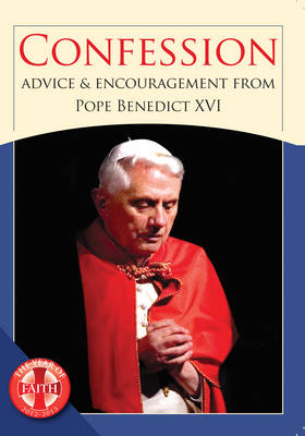 Confession - Advice and Encouragement from Pope Benedict XVI (Paperback)