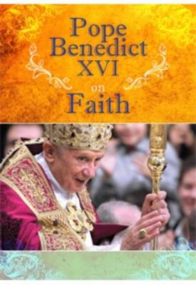 Pope Benedict XVI on Faith (Paperback)