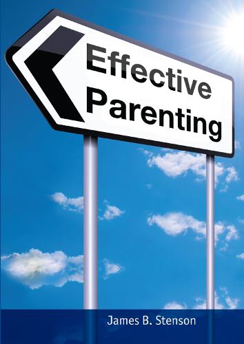 Effective Parenting (Paperback)
