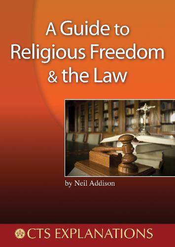 Guide to Religious Freedom and the Law - Explanations (Paperback)