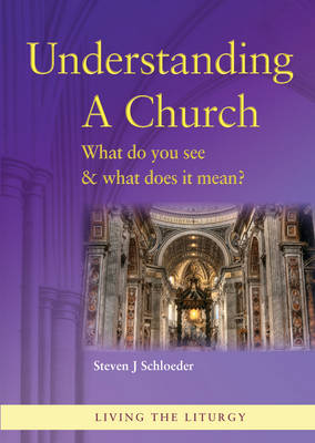 Understanding a Church: What do you see and what does it mean? (Paperback)