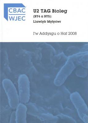 U2 TAG Bioleg (BY4 a BY5): Llawlyfr Myfyriwr (Paperback)