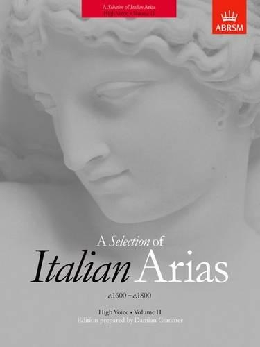 A Selection of Italian Arias 1600-1800, Volume II (High Voice) (Sheet music)