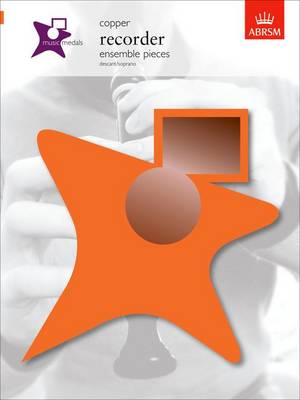 Music Medals Copper Recorder Ensemble Pieces - ABRSM Music Medals (Sheet music)