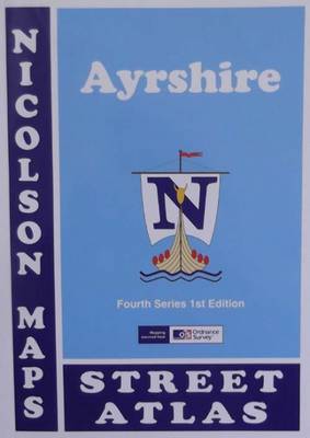 Nicolson Ayrshire Street Atlas - Fourth Series (Paperback)