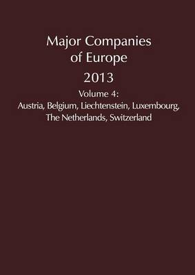 Major Companies of Europe 2013 Vol 4 - Major Companies of Europe 4 (Paperback)