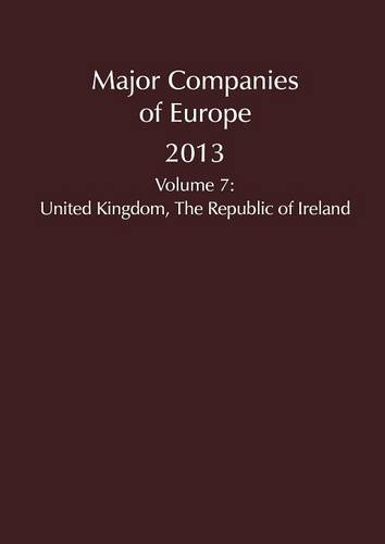 Major Companies of Europe 2013 Vol 7 - Major Companies of Europe 7 (Paperback)