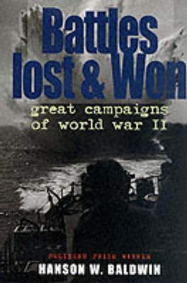 BATTLES LOST AND WON (Hardback)