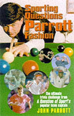 SPORTING QUESTIONS PARROTT FASHION (Paperback)