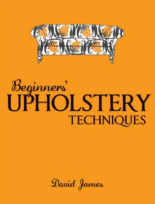 Beginners' Upholstery Techniques (Paperback)