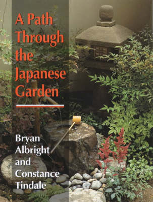 A Path Through the Japanese Garden (Hardback)