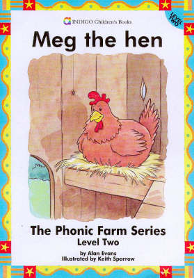 Meg the Hen: Level 2 - The phonic farm series (level 2) (Paperback)