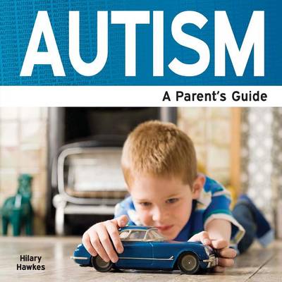 Autism: A Parent's Guide (Paperback)