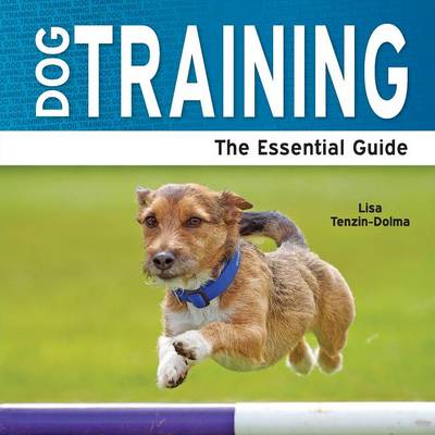 Dog Training: The Essential Guide (Paperback)