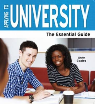 Applying To University 2013: The Essential Guide (Paperback)