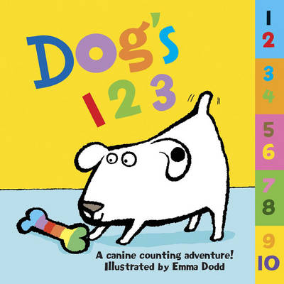 Dog's 123: A Canine Counting Adventure! (Board book)