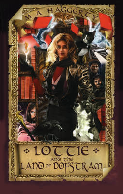 Lottie & The Land of Dofstram: The Battle for Dofstram (Paperback)